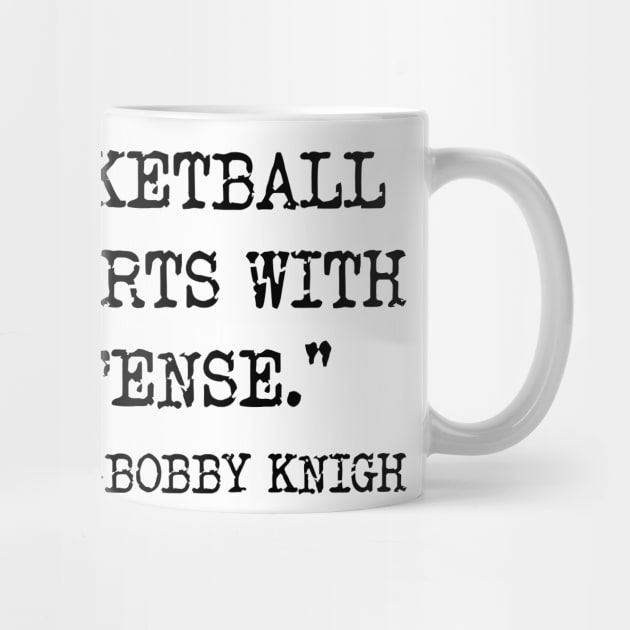 Bobby Knight Famous Basketball Coach Quote v2 by Emma